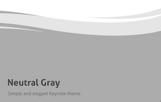 Neutral Gray Keynote Template 320x204 - Neutral Gray